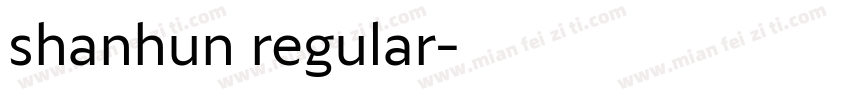 shanhun regular字体转换